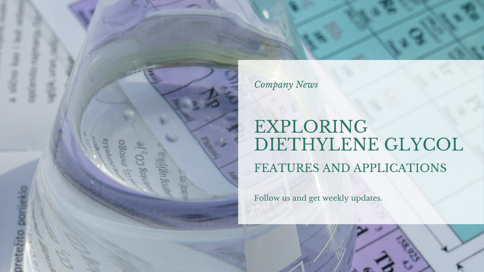 کاوش دی اتیلن گلیکول: ویژگی ها و کاربردهای متنوع